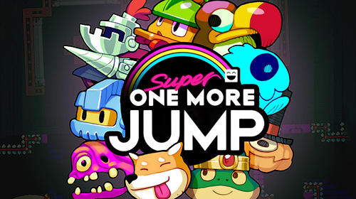 download Super one more jump apk